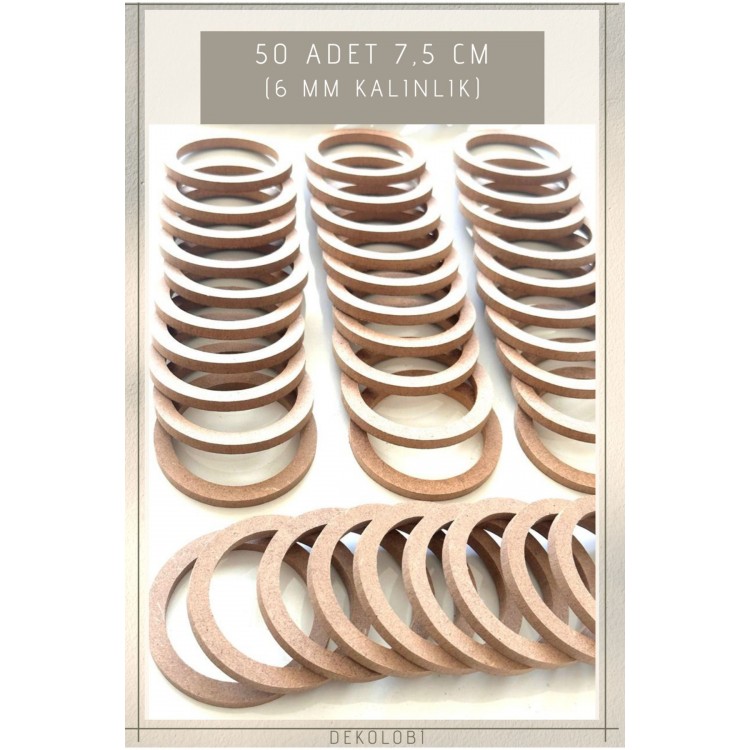 50 Adet 7.5 cm Halka Kasnak, ham mdf 6 mm