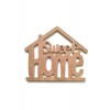 Home Sweet Kapı Duvar Süsü Boyanabilir Ham Mdf