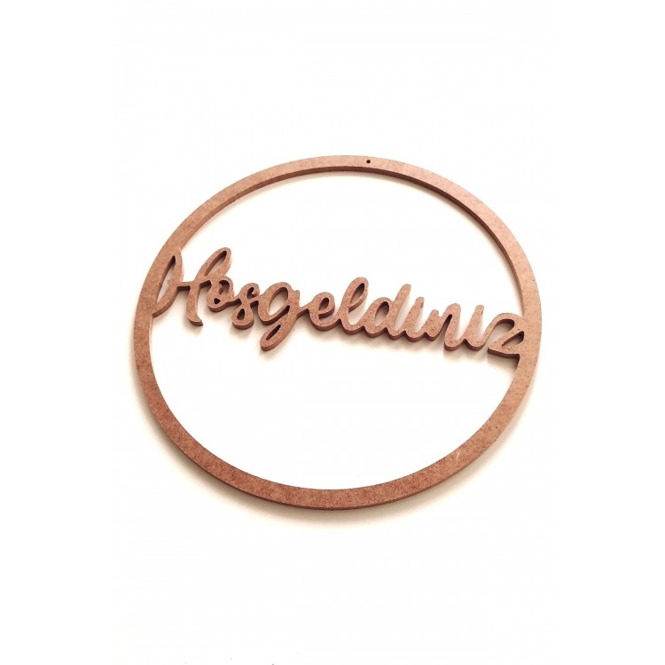 Hoşgeldiniz Kapı Süsü / Ham Mdf Kapı Süsü Kasnak 30 Cm